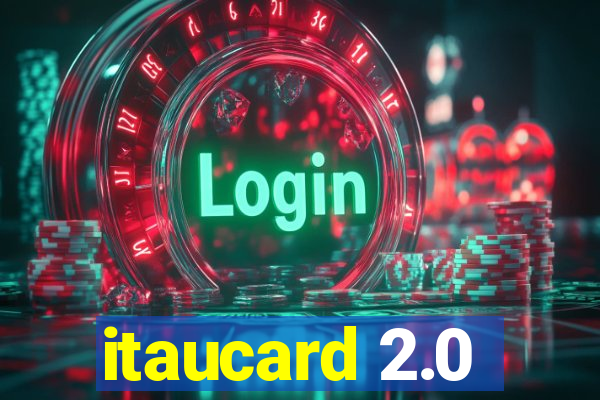 itaucard 2.0